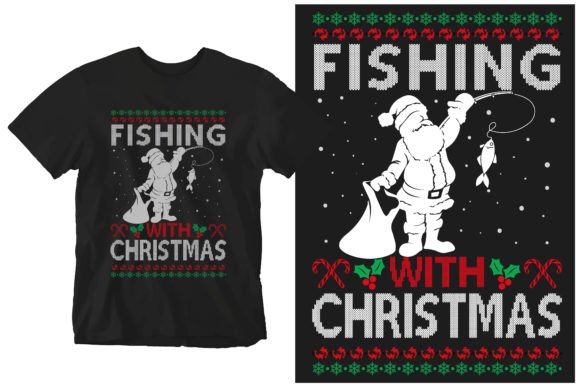 Fishing with Christmas: Graphics & T-Shirt Designs