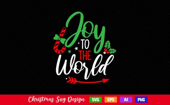 Joy to the World Christmas SVG: Graphics for Crafts & Content