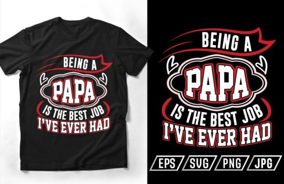 Papa Typography Vector: Graphics for T-Shirt Designs