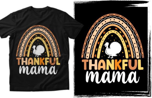 Thankful Mama Thanksgiving T-Shirt Graphics