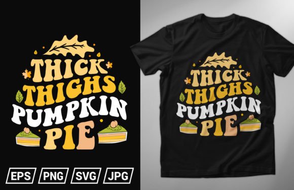 Thick Things Thanksgiving T-Shirt Design Graphics
